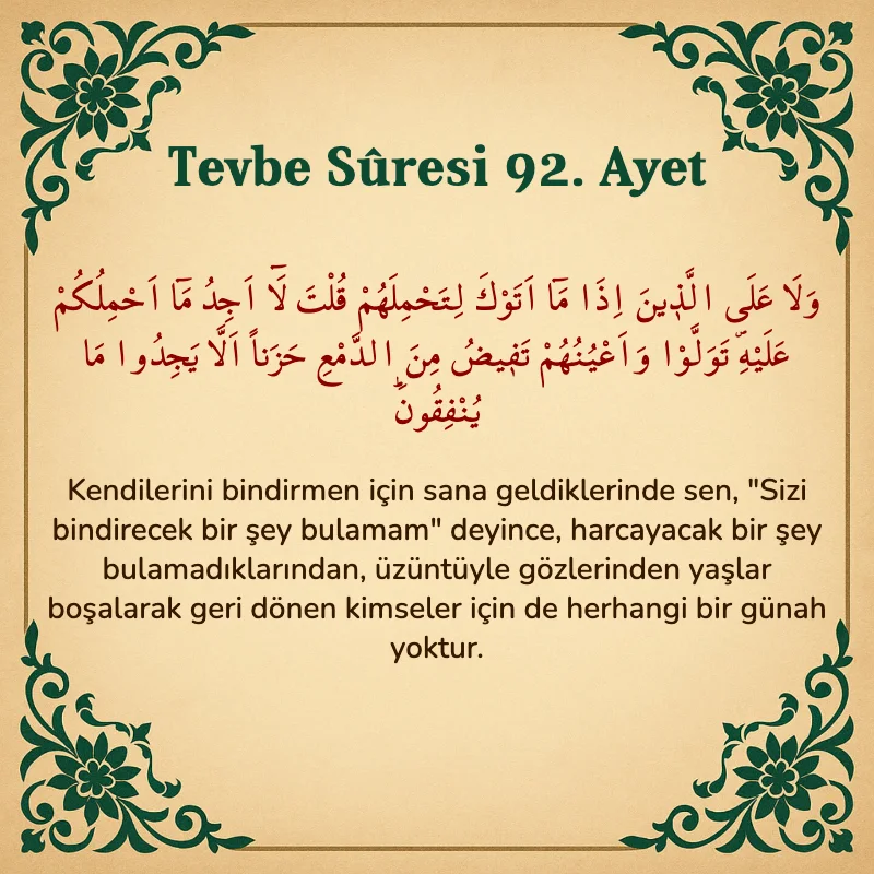 Tevbe Sûresi 92. Ayet Arapça ve Türkçe meali