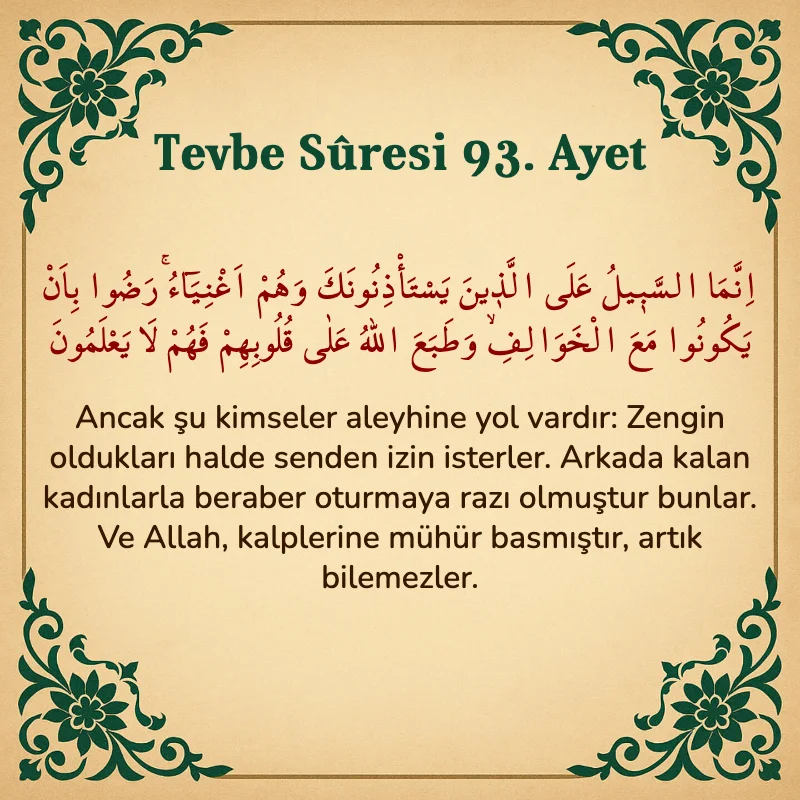 Tevbe Sûresi 93. Ayet Arapça ve Türkçe meali