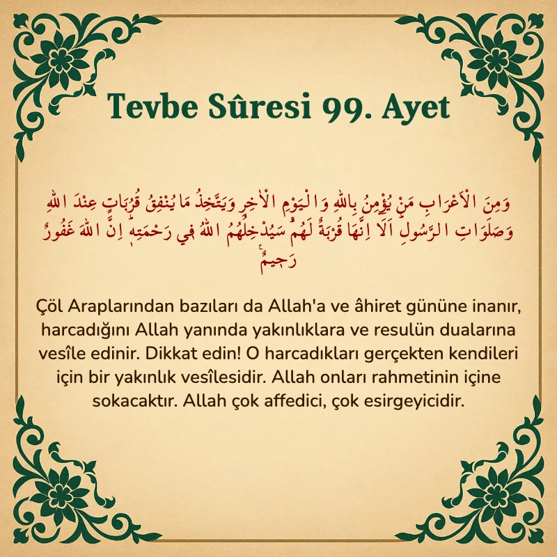 Tevbe Sûresi 99. Ayet Arapça ve Türkçe meali
