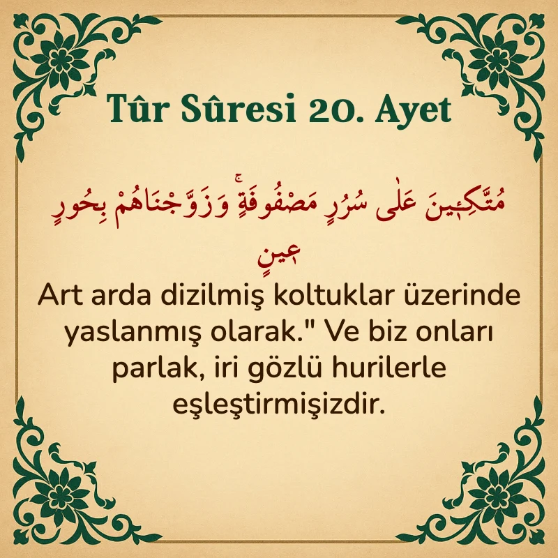 Tur Suresi 20. Ayet Arapça ve Türkçe meali