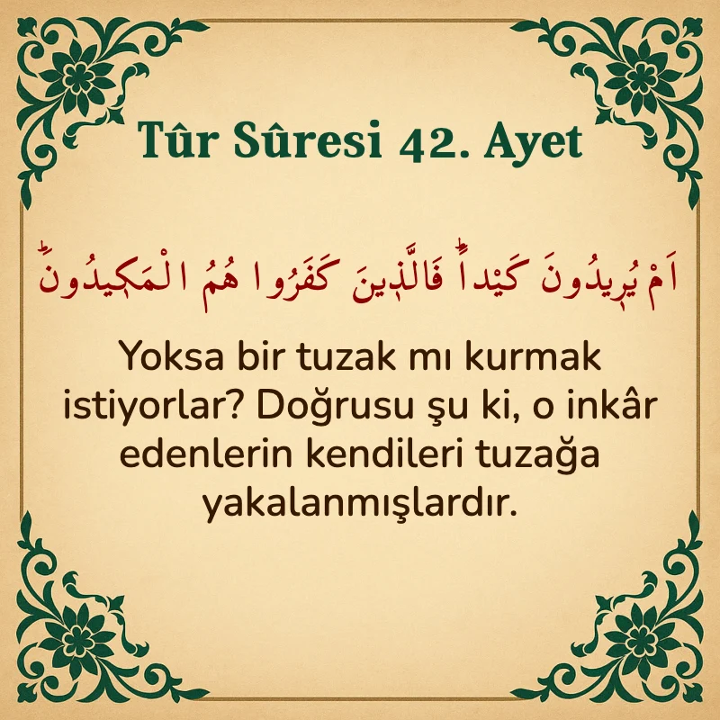 Tur Suresi 42. Ayet Arapça ve Türkçe meali