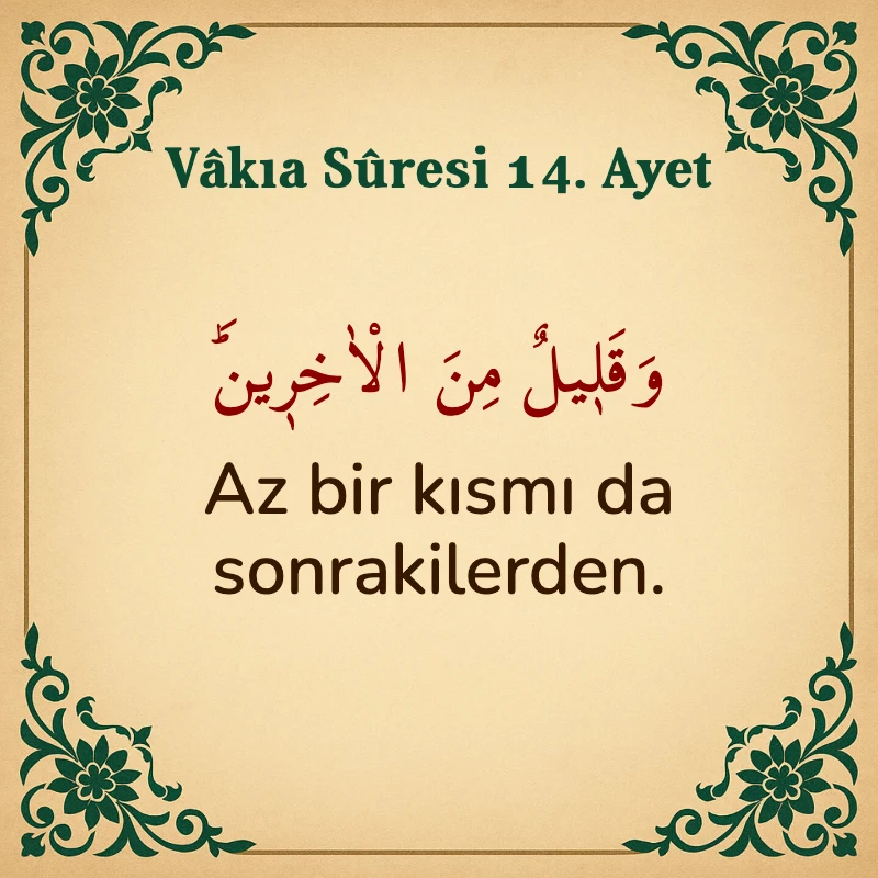 Vakıa Suresi 14. Ayet Arapça ve Türkçe meali