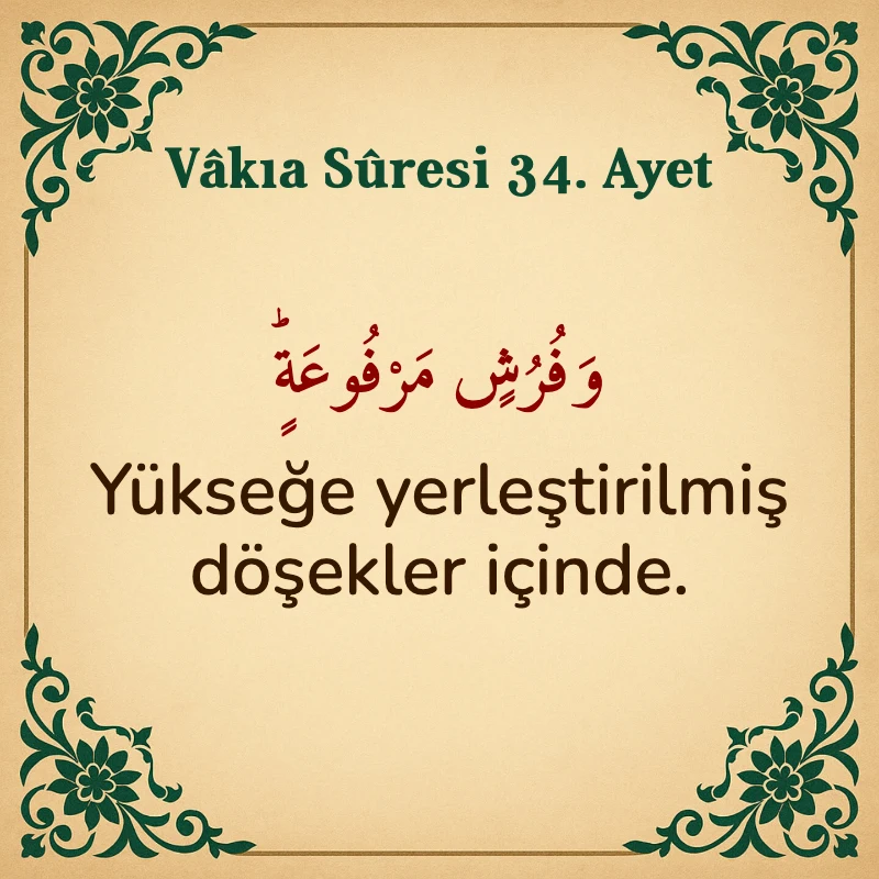 Vakıa Suresi 34. Ayet Arapça ve Türkçe meali