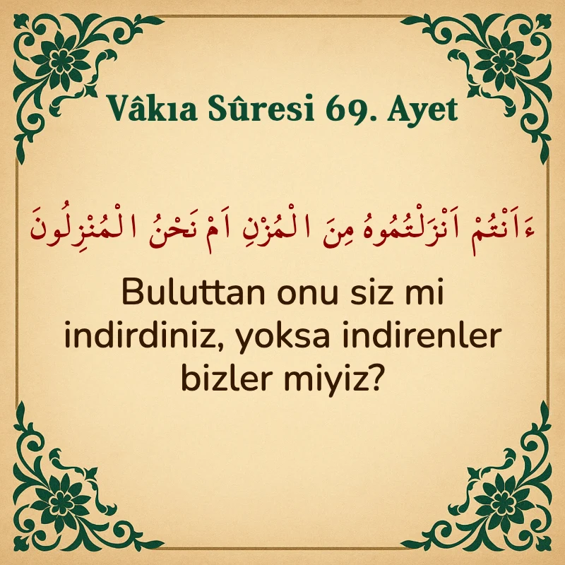 Vakıa Suresi 69. Ayet Arapça ve Türkçe meali