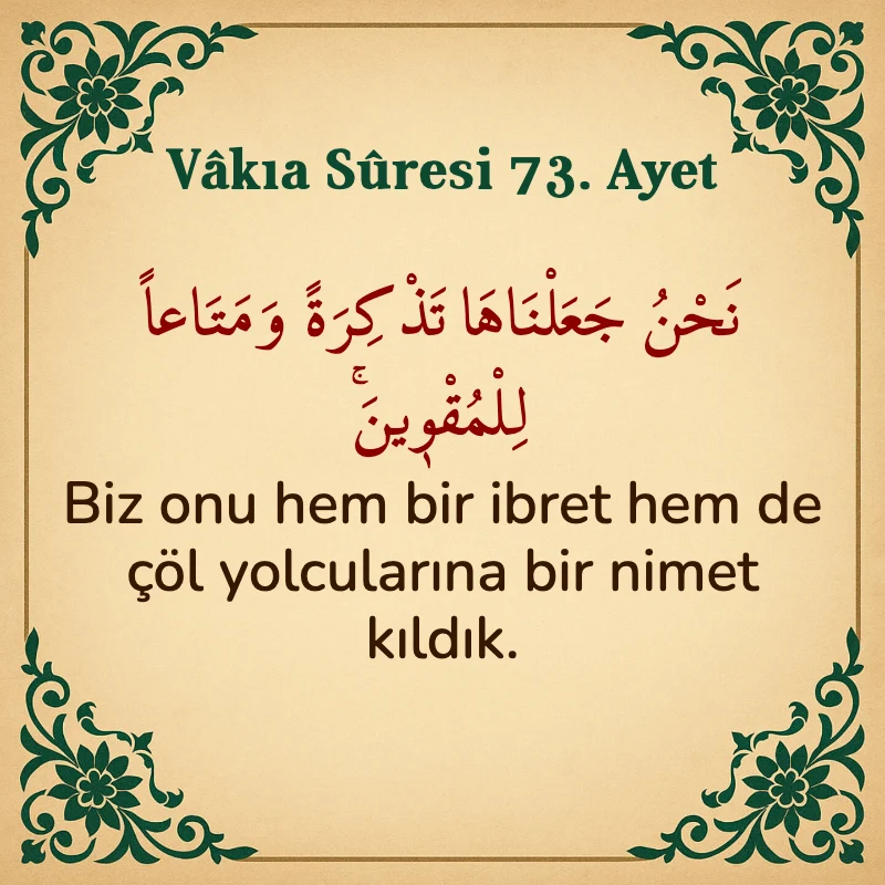 Vakıa Suresi 73. Ayet Arapça ve Türkçe meali