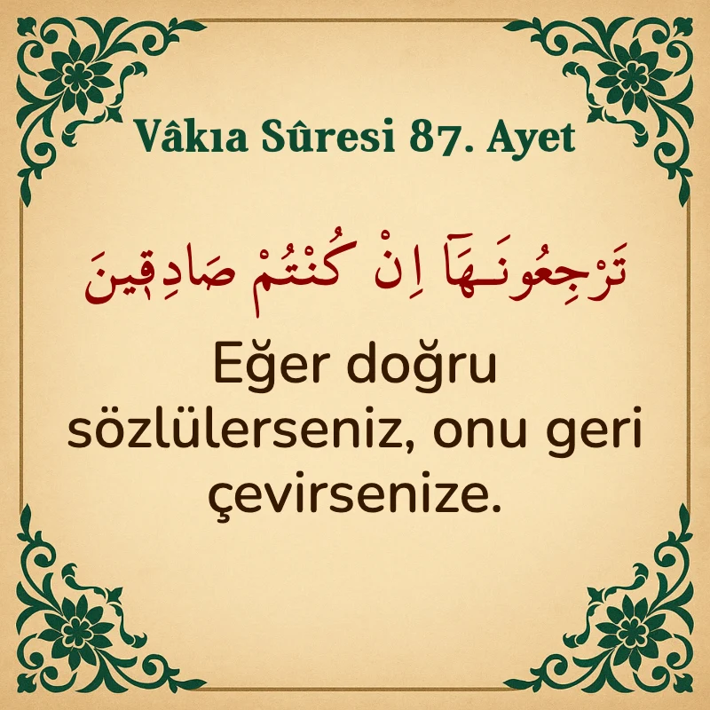 Vakıa Suresi 87. Ayet Arapça ve Türkçe meali