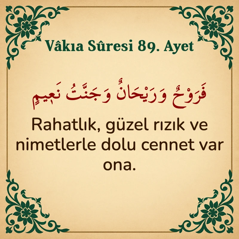 Vakıa Suresi 89. Ayet Arapça ve Türkçe meali