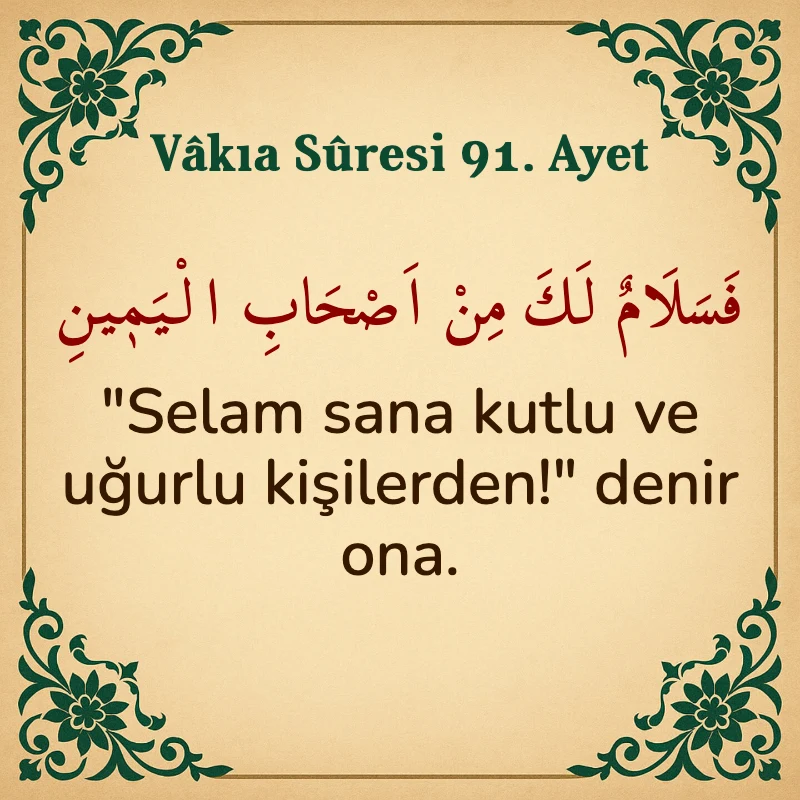 Vakıa Suresi 91. Ayet Arapça ve Türkçe meali