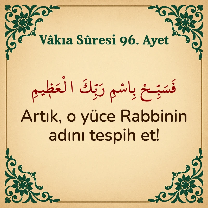 Vakıa Suresi 96. Ayet Arapça ve Türkçe meali