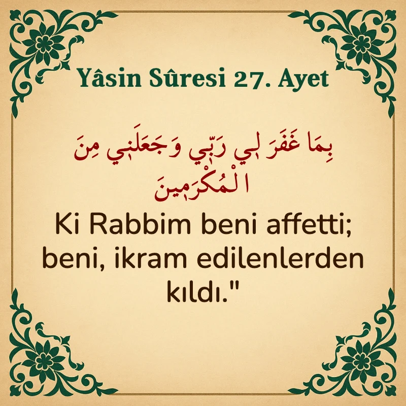 Yasin Suresi 27. Ayet Arapça ve Türkçe meali