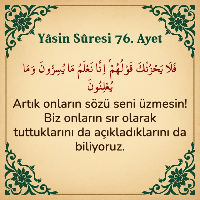 Yasin Suresi 76. Ayet Arapça ve Türkçe meali