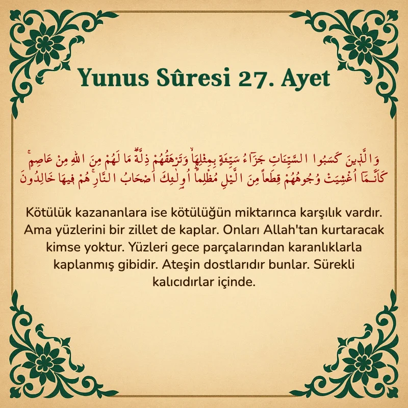 Yûnus Sûresi 27. Ayet Arapça ve Türkçe meali