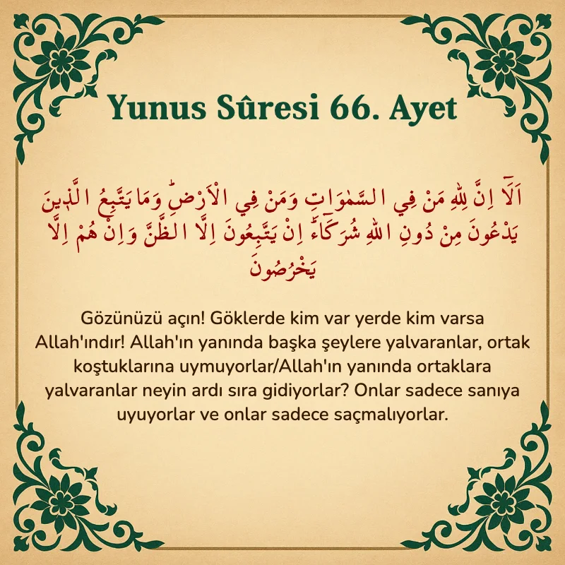 Yûnus Sûresi 66. Ayet Arapça ve Türkçe meali