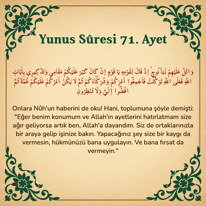 Yûnus Sûresi 71. Ayet Arapça ve Türkçe meali