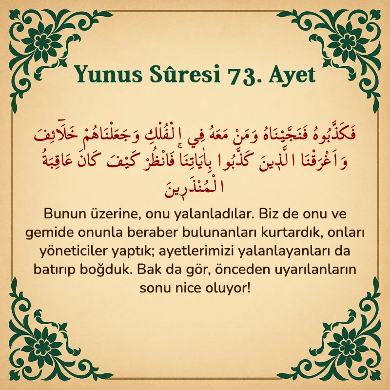 Yûnus Sûresi 73. Ayet Arapça ve Türkçe meali