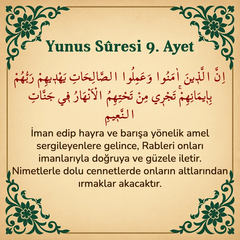 Yûnus Sûresi 9. Ayet Arapça ve Türkçe meali