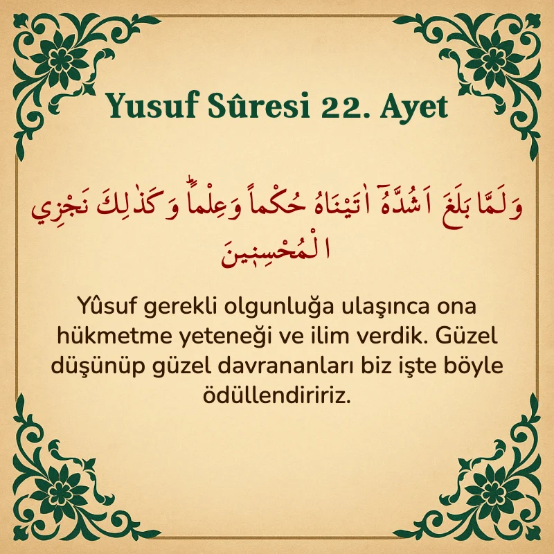Yusuf Sûresi 22. Ayet Arapça ve Türkçe meali