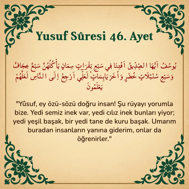Yusuf Sûresi 46. Ayet Arapça ve Türkçe meali