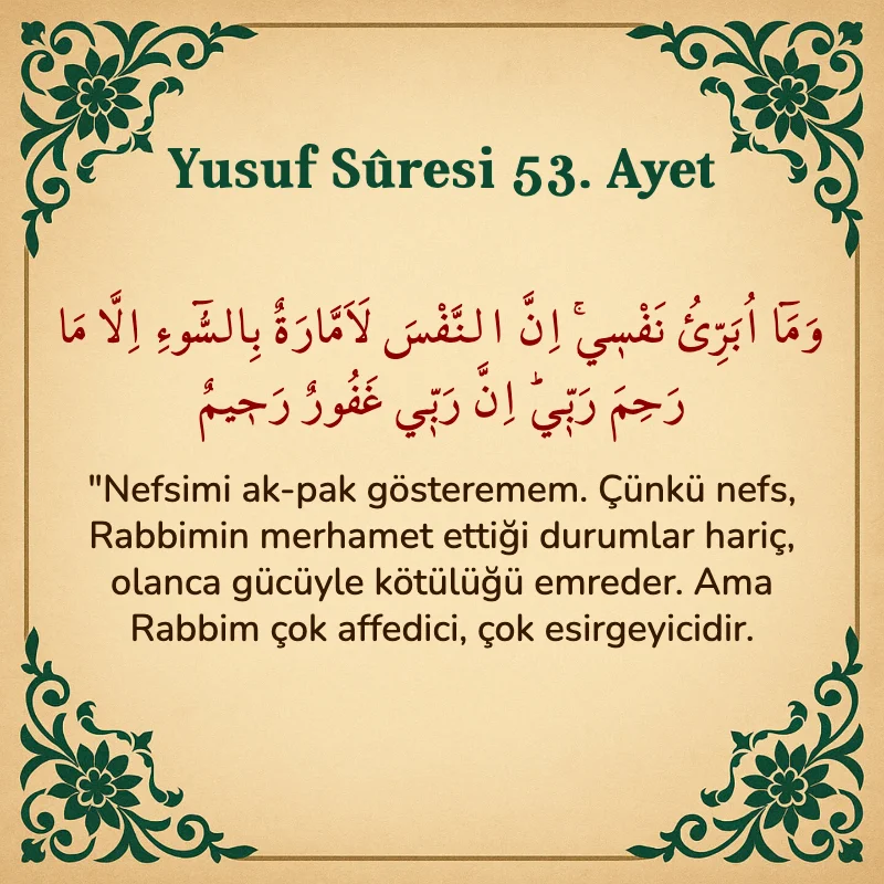 Yusuf Sûresi 53. Ayet Arapça ve Türkçe meali