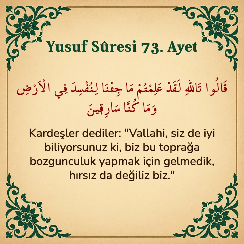 Yusuf Sûresi 73. Ayet Arapça ve Türkçe meali