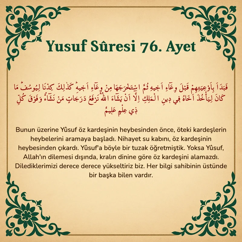 Yusuf Sûresi 76. Ayet Arapça ve Türkçe meali