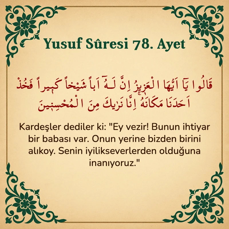 Yusuf Sûresi 78. Ayet Arapça ve Türkçe meali