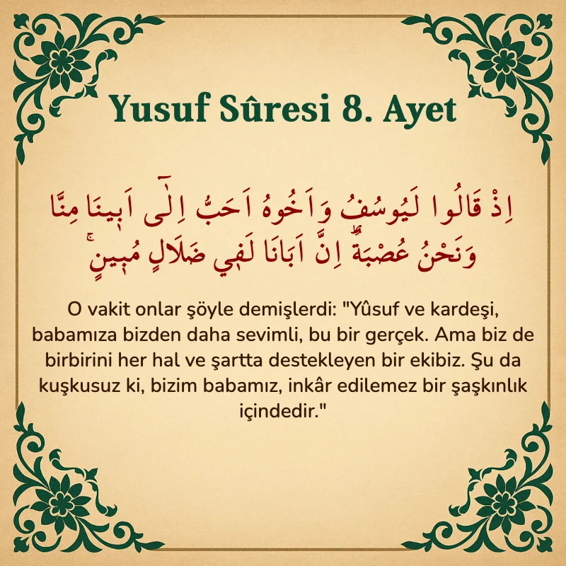 Yusuf Sûresi 8. Ayet Arapça ve Türkçe meali