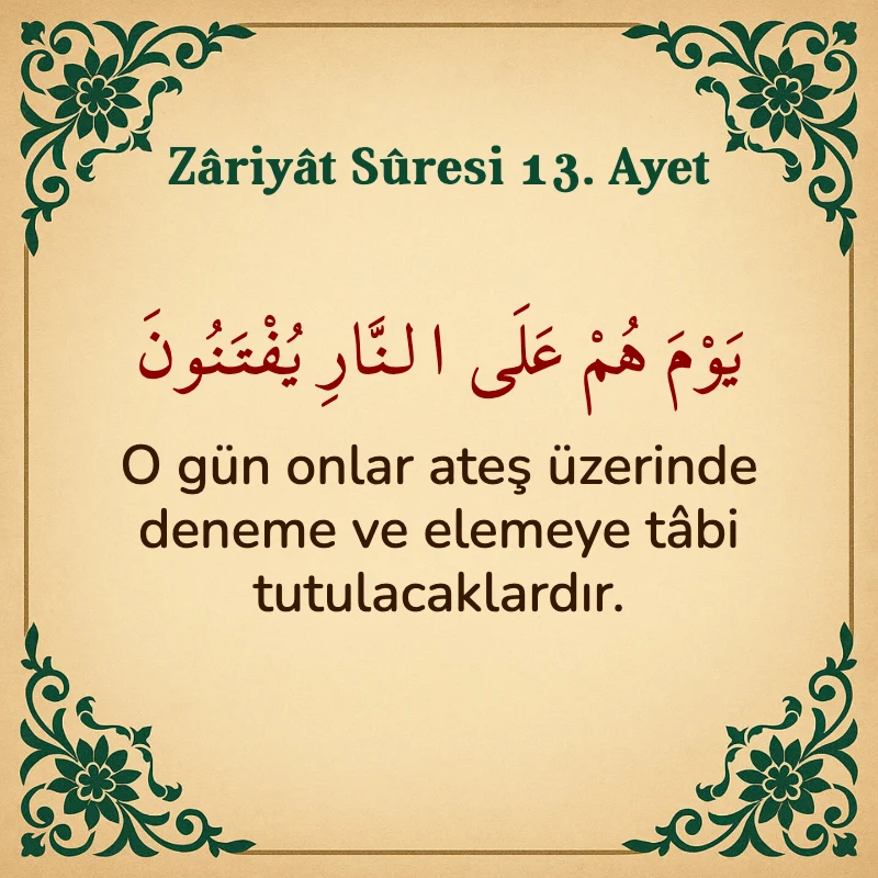 Zariyat Suresi 13. Ayet Arapça ve Türkçe meali