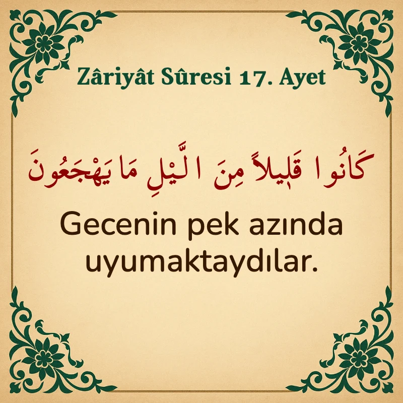 Zariyat Suresi 17. Ayet Arapça ve Türkçe meali