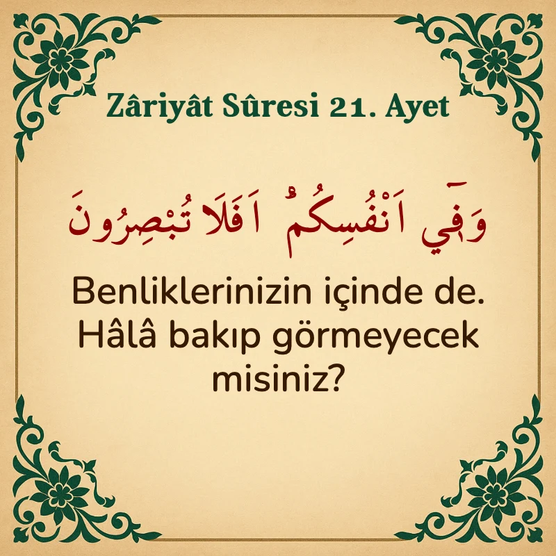 Zariyat Suresi 21. Ayet Arapça ve Türkçe meali
