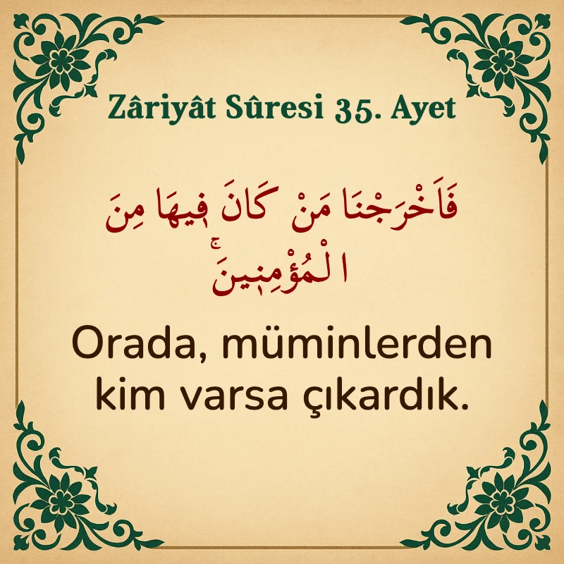 Zariyat Suresi 35. Ayet Arapça ve Türkçe meali
