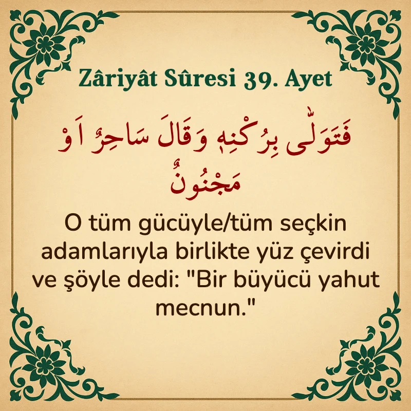 Zariyat Suresi 39. Ayet Arapça ve Türkçe meali