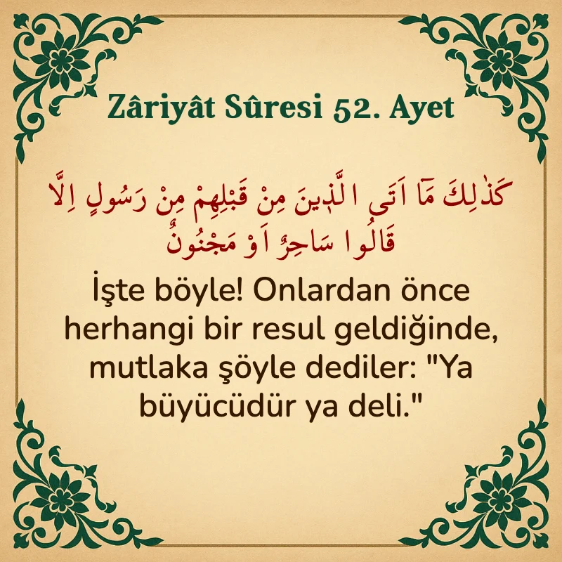 Zariyat Suresi 52. Ayet Arapça ve Türkçe meali