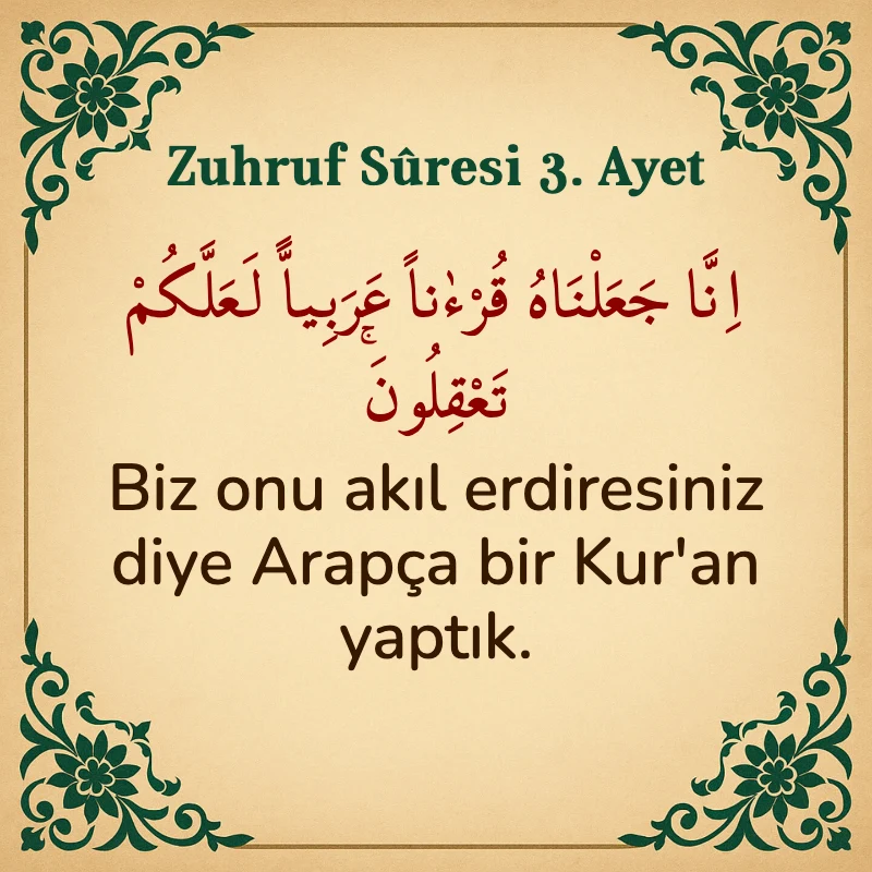 Zuhruf Suresi 3. Ayet Arapça ve Türkçe meali