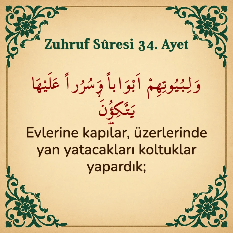 Zuhruf Suresi 34. Ayet Arapça ve Türkçe meali