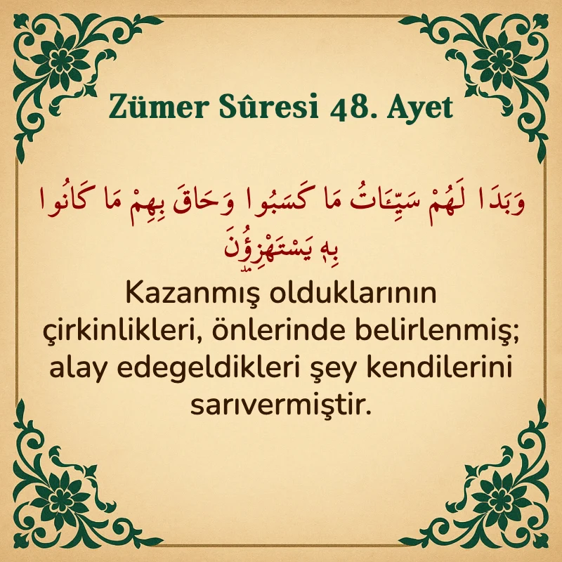 Zümer Suresi 48. Ayet Arapça ve Türkçe meali
