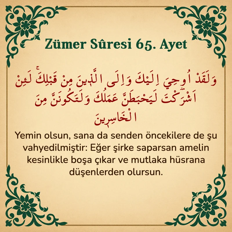 Zümer Suresi 65. Ayet Arapça ve Türkçe meali
