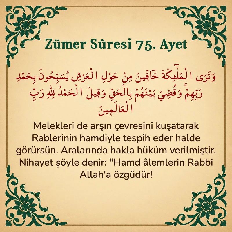 Zümer Suresi 75. Ayet Arapça ve Türkçe meali
