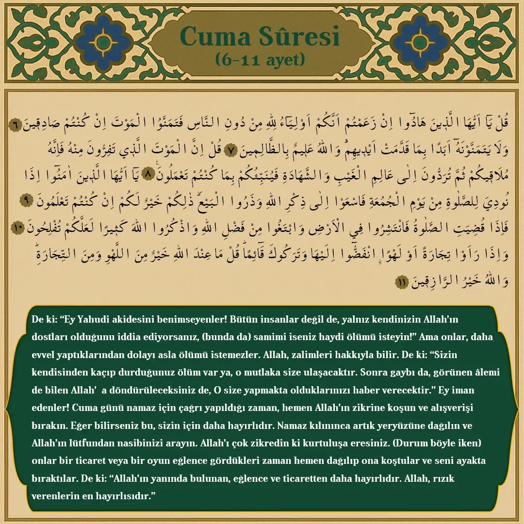 Cuma Suresi 6-11. Ayet Arapçası ve Meali