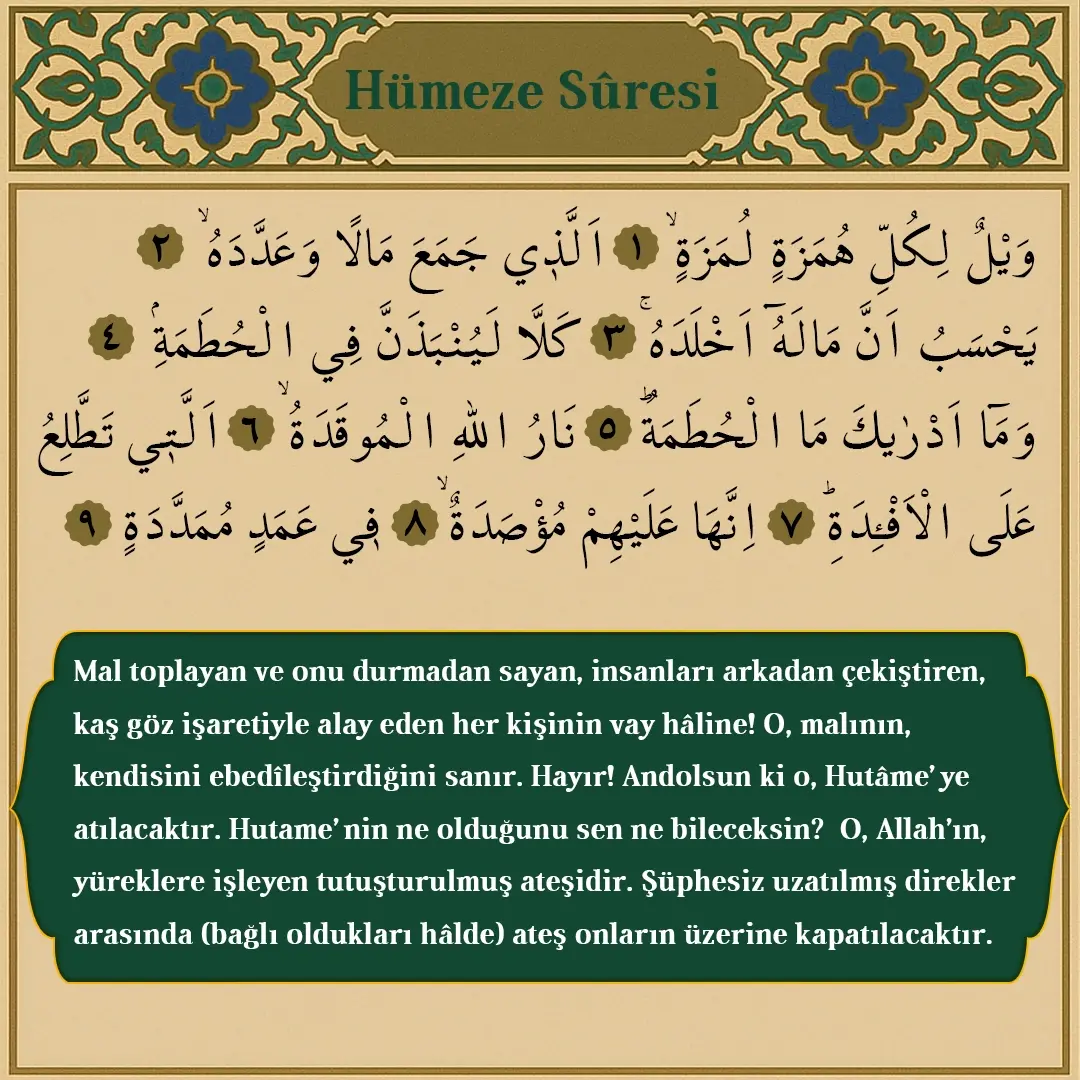Hümeze Suresi Arapçası ve Meali