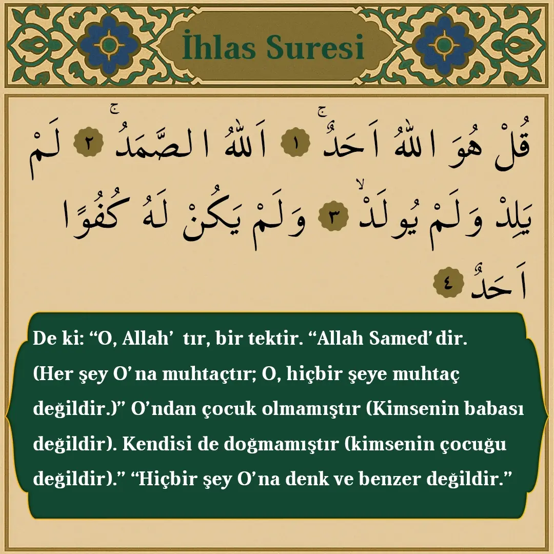 İhlas Suresi Arapçası ve Meali