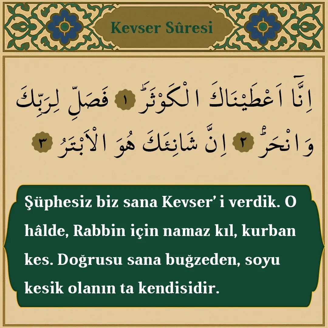 Kevser Suresi Arapçası ve Meali