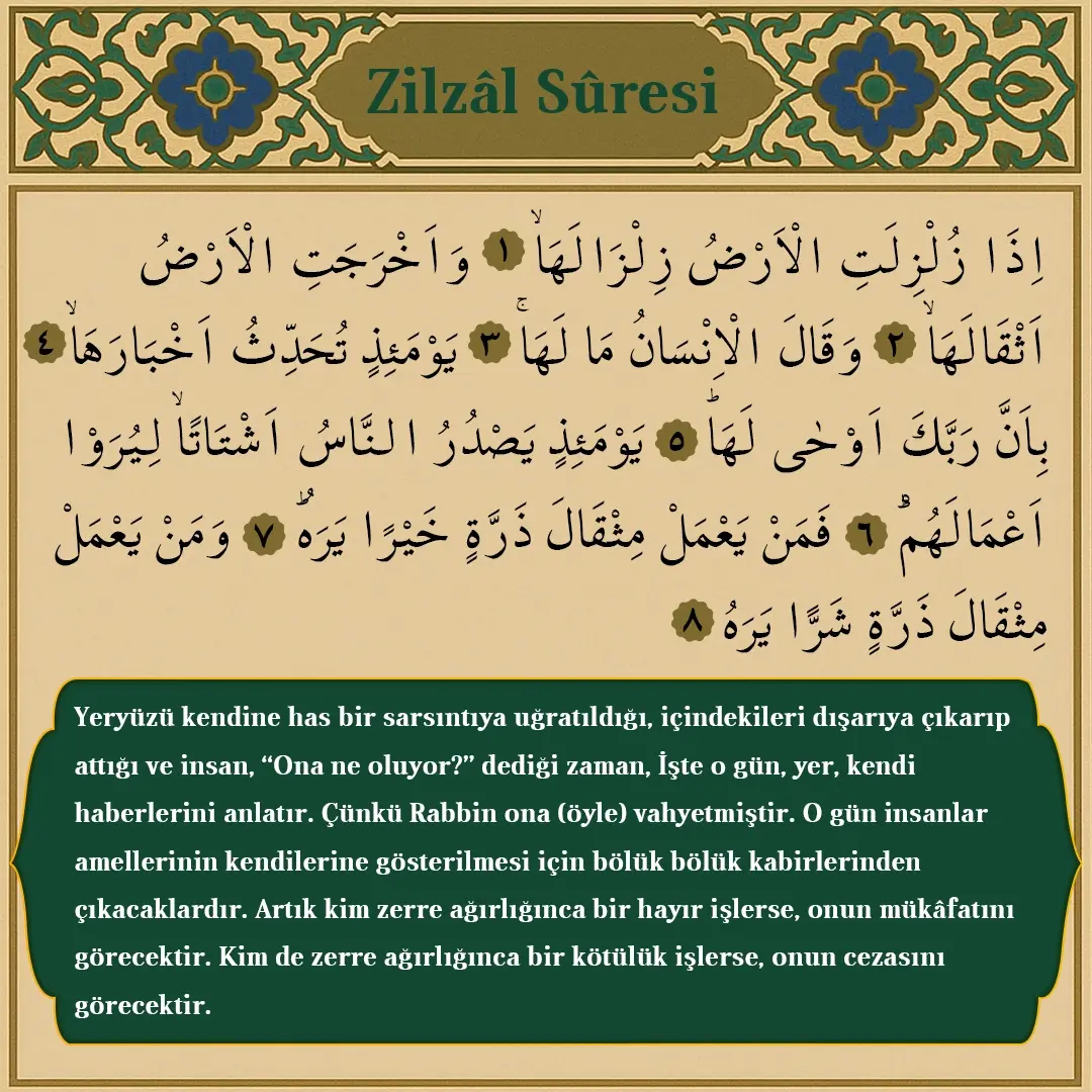 Zilzal Suresi Arapçası ve Meali
