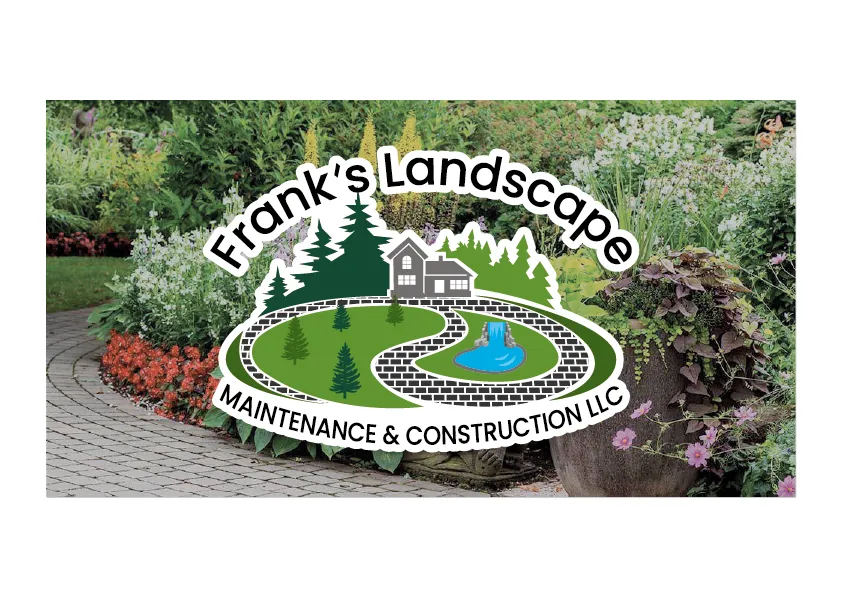 Franks Landscape Maintenance And Construction LLC