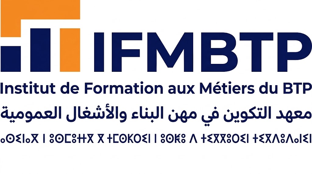معهد التكوين في مهن البناء والأشغال العمومية – فاس   (IFMBTP) - Fès