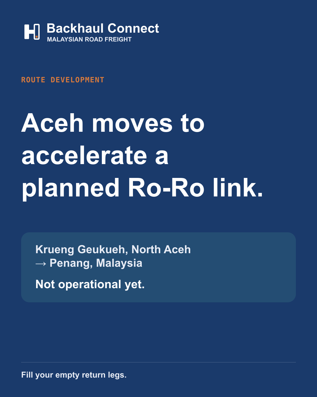 Aceh accelerates planned Krueng Geukueh–Penang Ro-Ro route