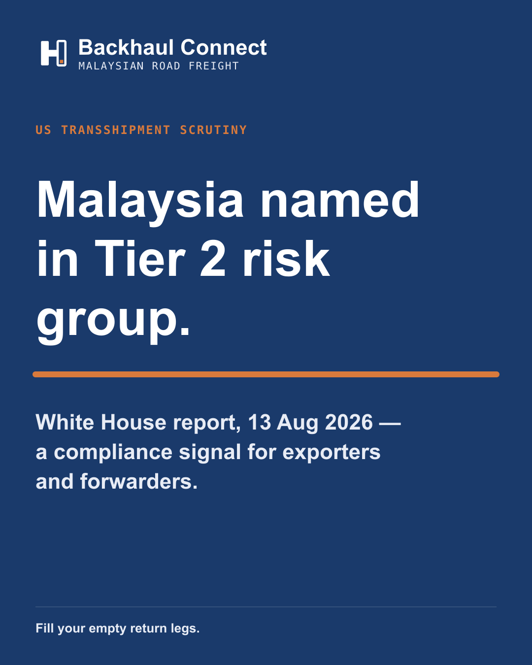 Malaysia Named in US Tier 2 Transshipment-Risk Report — What Exporters Should Do