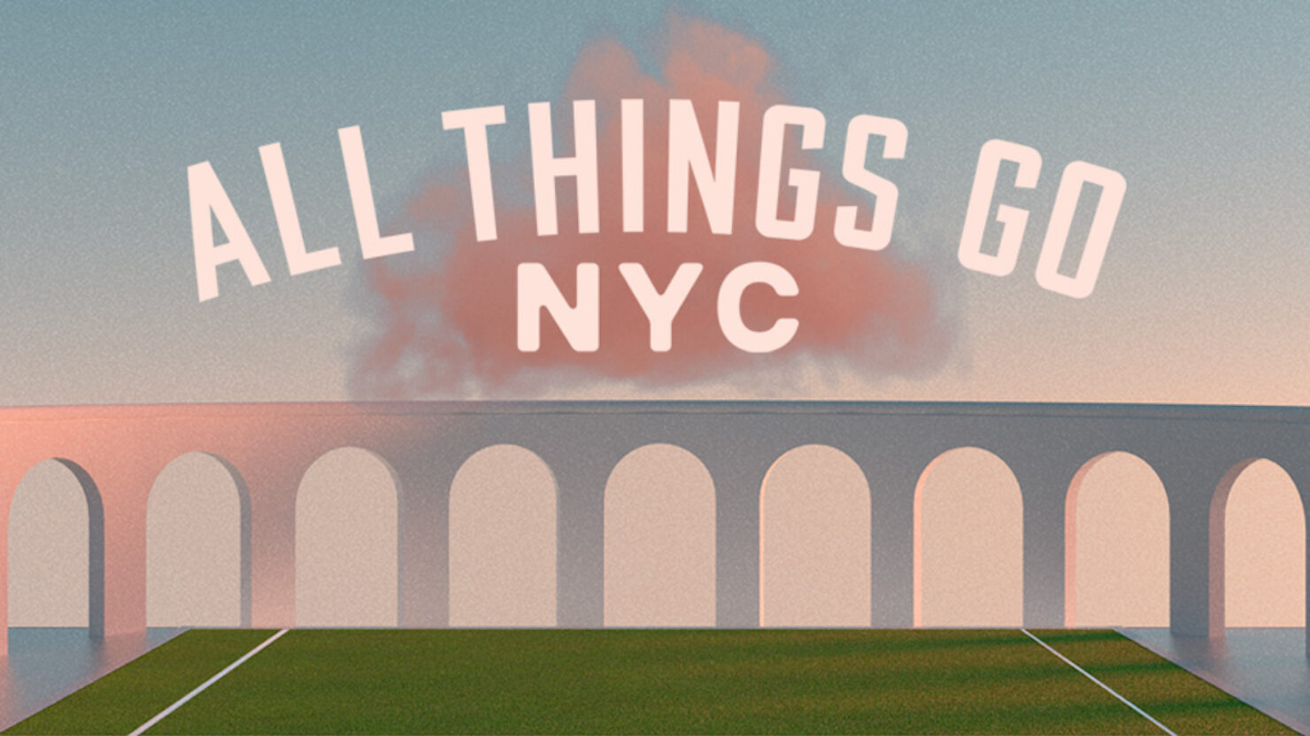 All Things Go Festival NYC 2026 poster - New York, United States