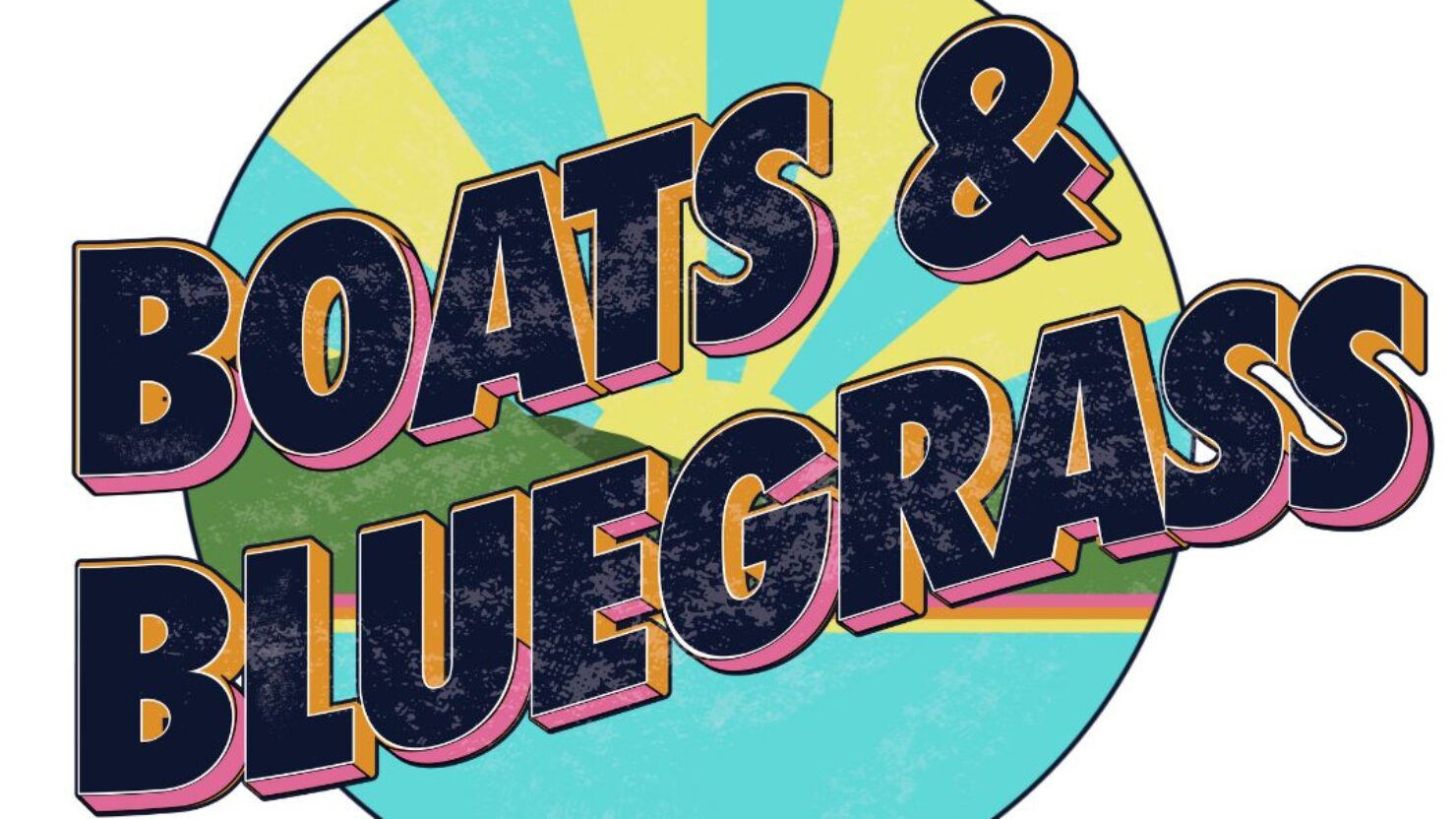 Boats And Bluegrass Festival 2026 poster - Winona, Minnesota, United States