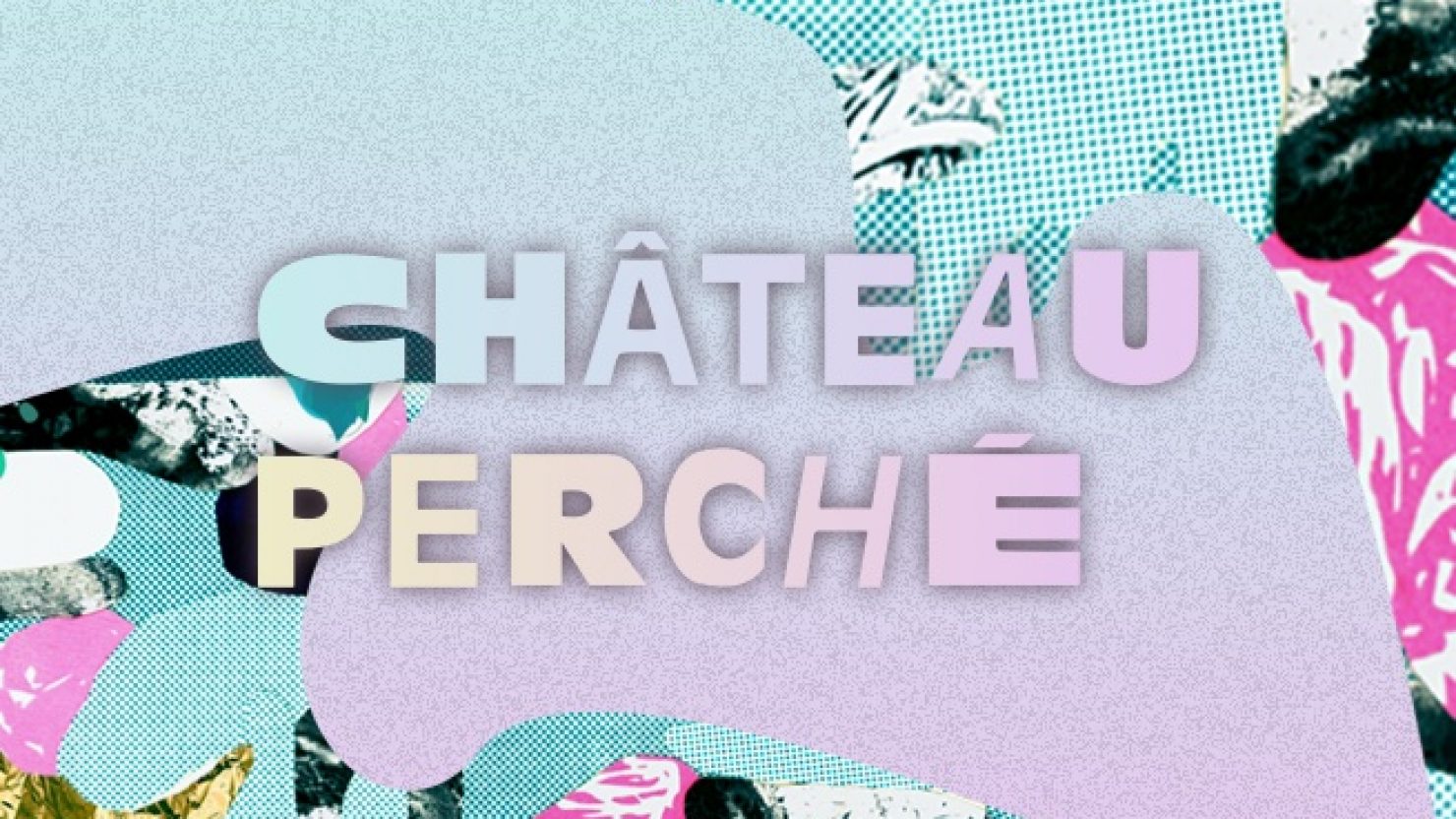 Château Perché Festival 2026 poster - Bouville, France